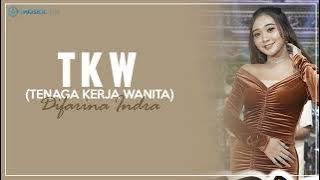 TKW (Tenaga Kerja Wanita) - Difarina Indra (Lirik)