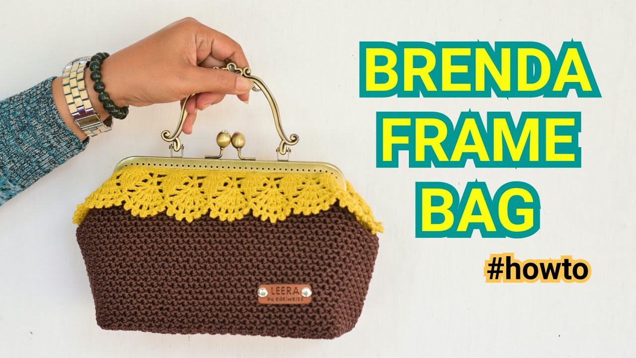 BRENDA Frame Bag cara  membuat  Tas  Behel Rajut  YouTube