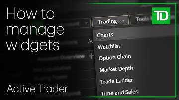 How to manage widgets in TD Active Trader