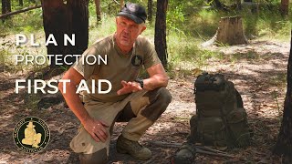 PLAN: FIRST AID (Priorities of Survival)
