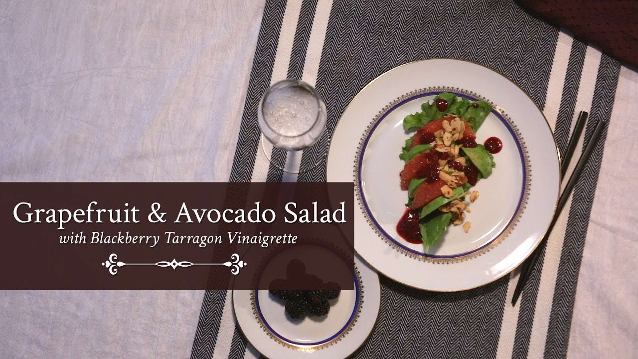 Avocado and Grapefruit Salad with Blackberry Tarragon Vinaigrette