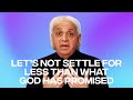 Let’s Not Settle for Less Than What God has Promised | Benny Hinn