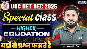 UGC NET Dec 2025 Higher Education | UGC NET Higher Education Most Important | Navneet Sir | KGS UGC