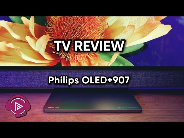 Philips OLED+937 and OLED+907 TVs Unveiled