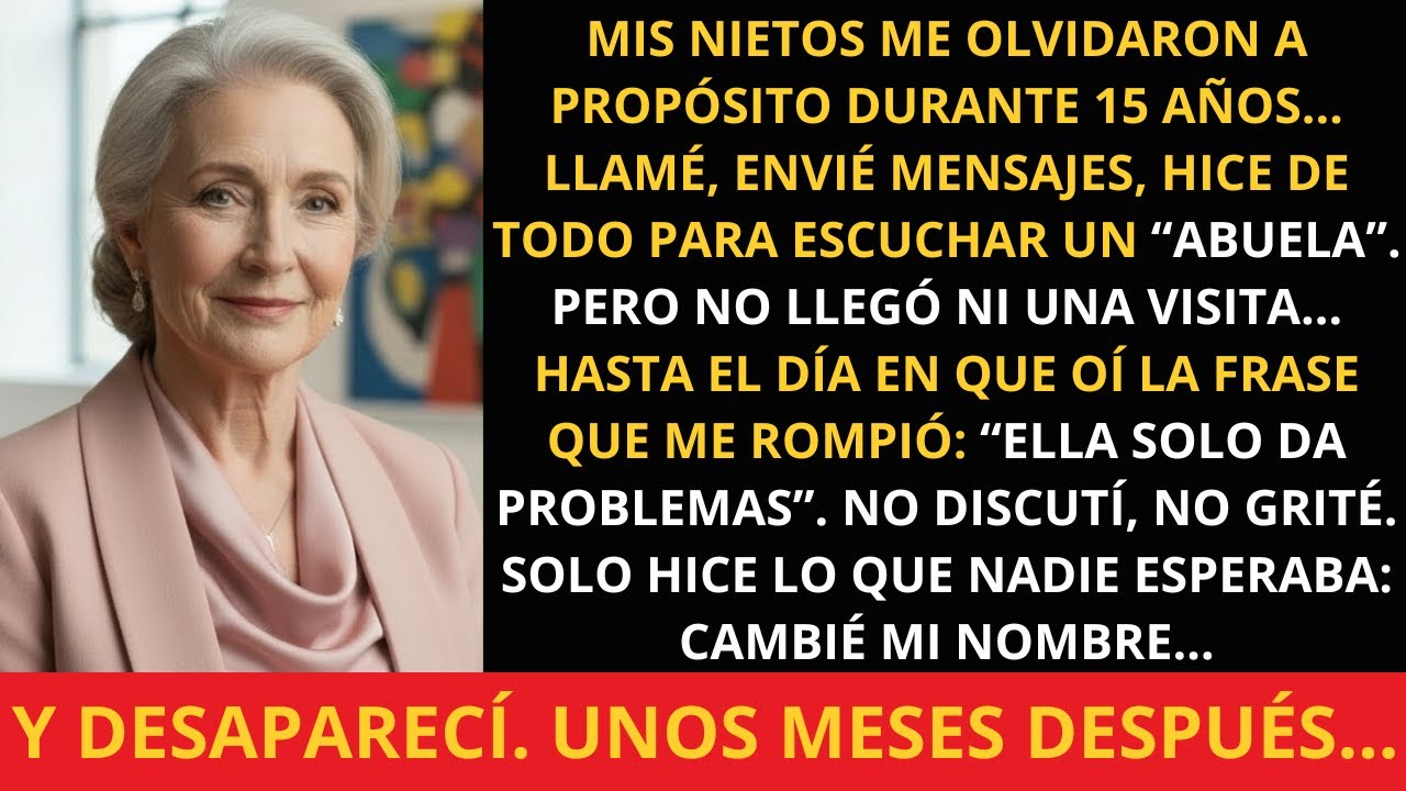 MIS NIETOS ME OLVIDARON A PROPÓSITO DURANTE 15 AÑOS… LO QUE HICE DESPUÉS, NADIE LO ESPERABA.
