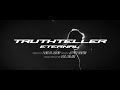 Truthteller  eternal official music