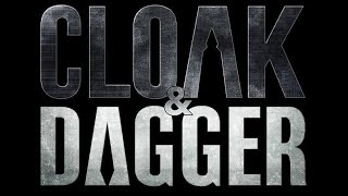 Cloak & Dagger First Impressions