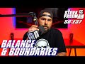 Balance & Boundaries | SFP S6:E37