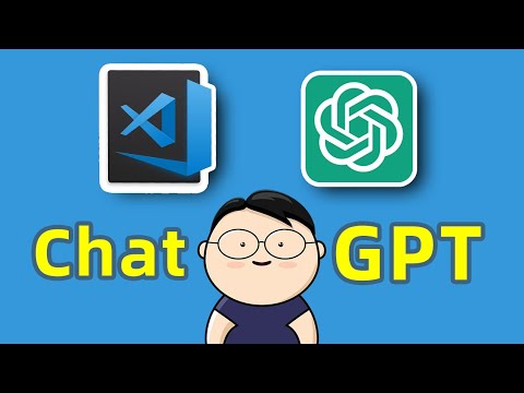 如何在Visual Studio Code中安装和使用ChatGPT中文插件