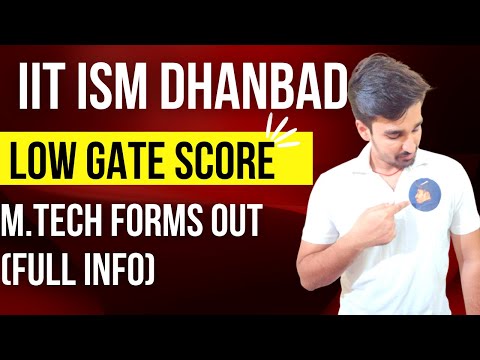 ?IIT ISM DHANBAD M.TECH 2022 FORMS OUT?||LOW GATE SCORE||SIDDHARTHA LIVE||