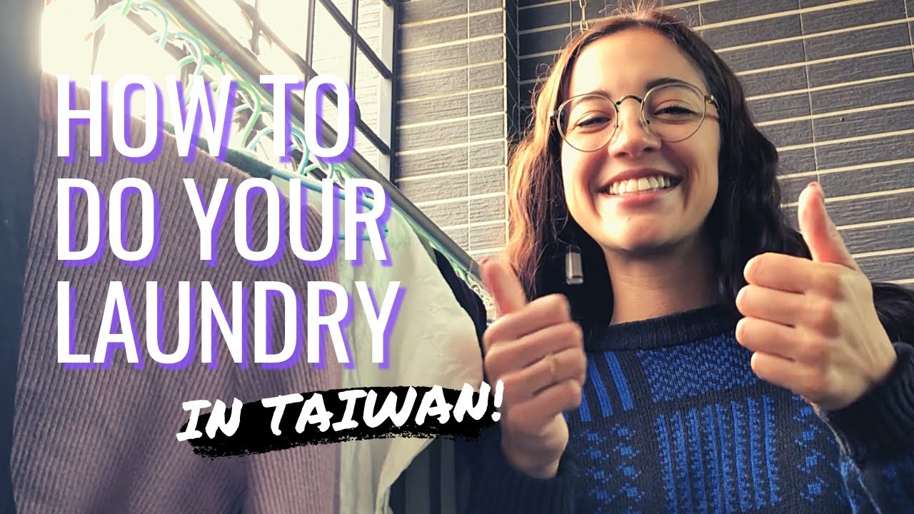 How to Do Laundry in Taiwan! Living in Taiwan Tips YouTube