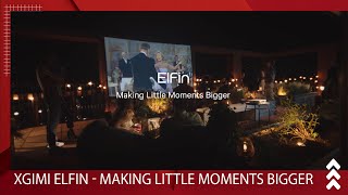 XGIMI ELFIN  - Making Little Moments Bigger