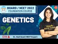 Genetics Class 12 | NEET Biology | Boards/NEET 2022 | Dr. Vani Sood | Vedantu