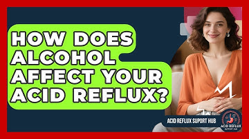 How Does Alcohol Affect Your Acid Reflux? - Acid Reflux Support Hub