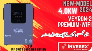 Inverex 4kw Solar Inverter VEYRONll PREMUM WIFI 4KW NEW MODEL 2024 UNBOXING COMPLETE REVIEW  Price