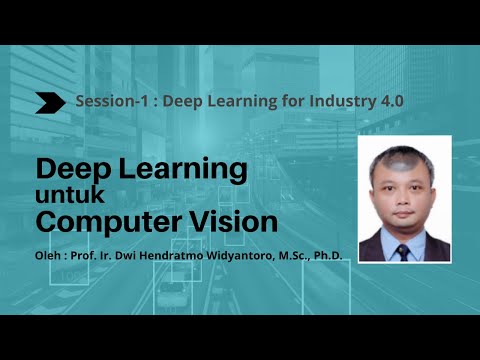 Webinar Pusat AI ITB : Deep Learning untuk Computer Vision #VirtualExhibitionITB-P101