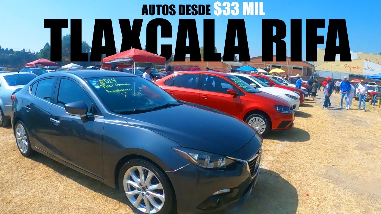 El Tianguis de Autos de Tlaxcala Rifa chido, autos desde 33 mil pesos Arre Canales YouTube