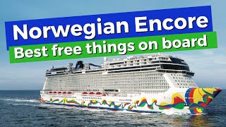 Norwegian Encore : 8 Best Things You Can Do For Free On Board