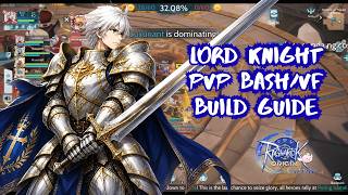 Lord Knight PVP Bash/VF Build Guide | Ragnarok Origin Classic