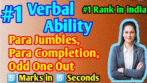 Verbal Ability - Para Jumbles, Para Completion, Odd One Out (Shortcuts For All Competitive Exams)