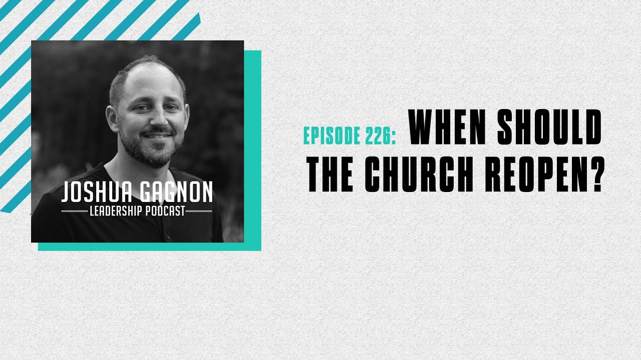 When Should The Church Reopen?