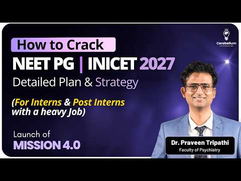 How to Crack NEET PG 2027 as an Intern? Complete Strategy & Study Plan | Mission 4.0