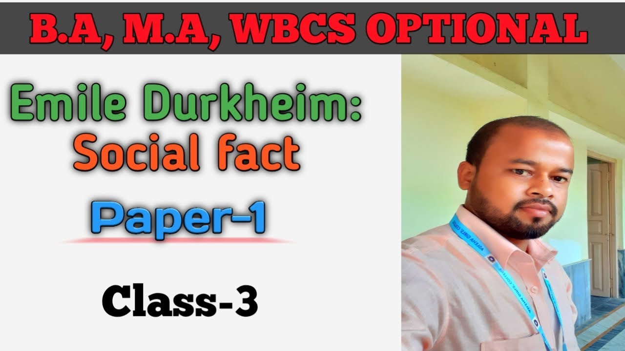 Social Fact|| Emile Durkheim || WBCS sociology Optional || BA Hons and ...