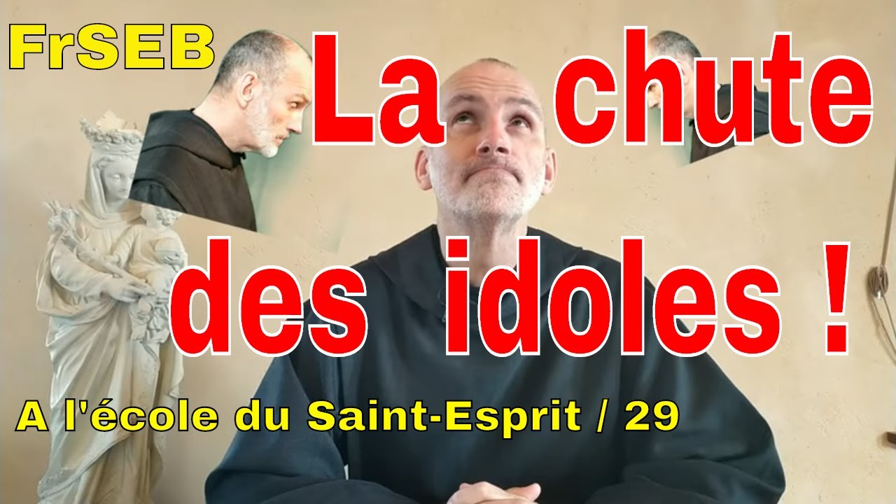 La chute des idoles ! À l'école du Saint Esprit / 29 YouTube