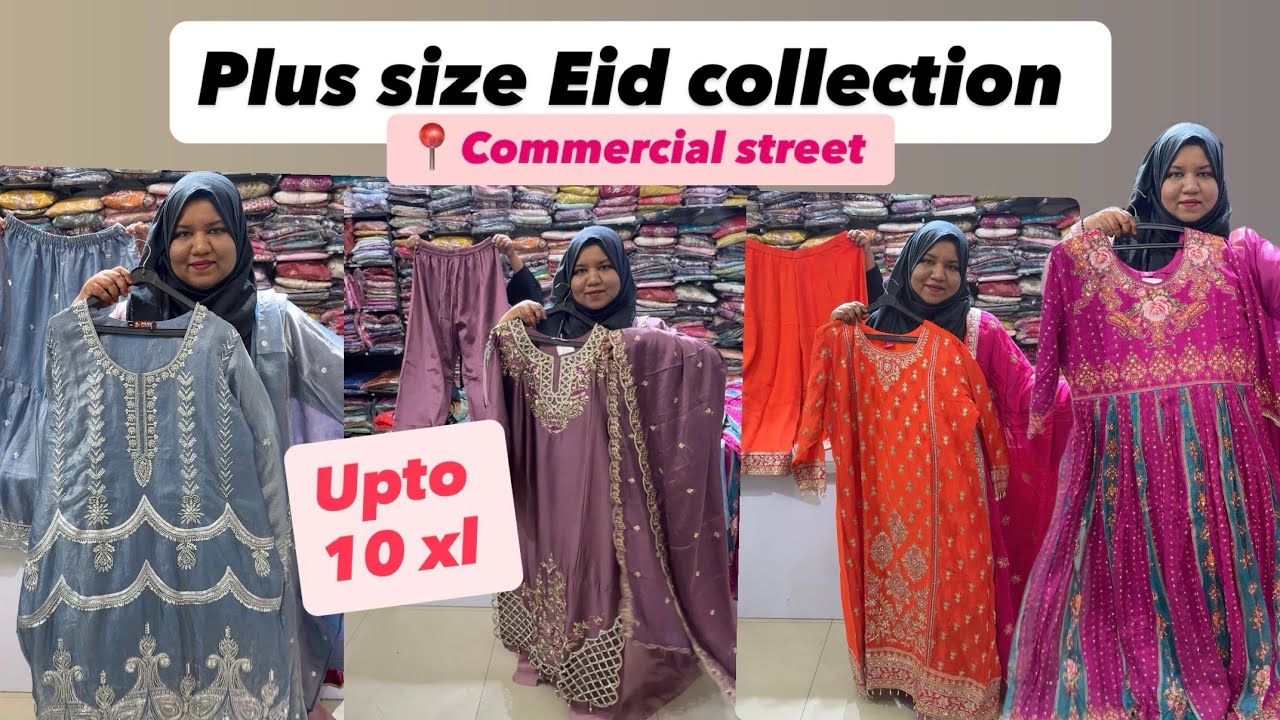 Upto 10xl | Plus size store for Eid shopping in Commercial Street Bangalore