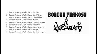 Download Lagu 9 ToP Bondan \u0026 Fade2Black versi S2B Collection MP3