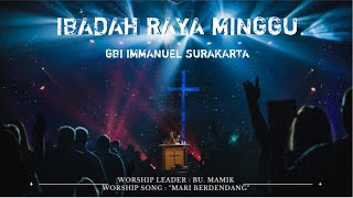 Mari Berdendang Untuk Tuhan (Live Worship) || Ibadah Raya Minggu