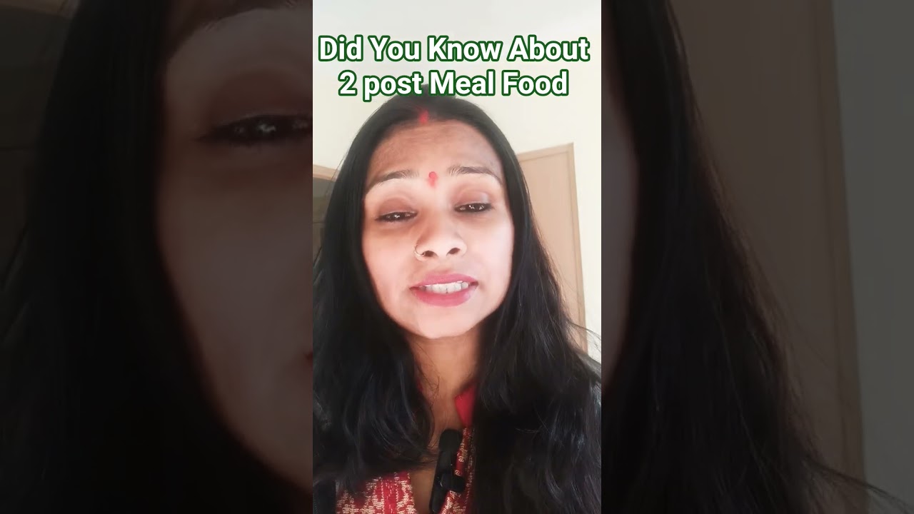 2 Post Meal Food For Improve Gut Health 