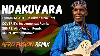 Oliver Mtukudzi- Ndakuvara  | Afro Fusion Instrumental  Remix