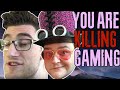 Gaming is dying and you are killing it  a rant