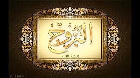 ٨٥  سورة البروج   تجويد بصوت القارئ عبد الباسط عبد الصمد