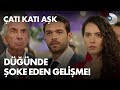 Düğünde şoke eden gelişme! Çatı Katı Aşk 3. Bölüm