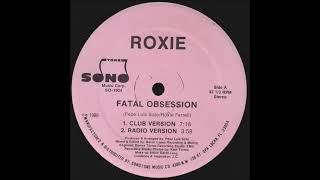 Roxie ‎– Fatal Obsession (Radio Version)