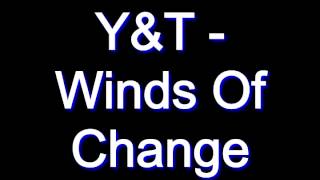 Y&T - Winds Of Change