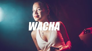 WACHA (REMIX) KHEA ✘ DUKI ✘ DJ ALEX ✘ LION DJ