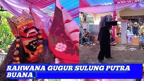 RAHWANA GUGUR-BUROK