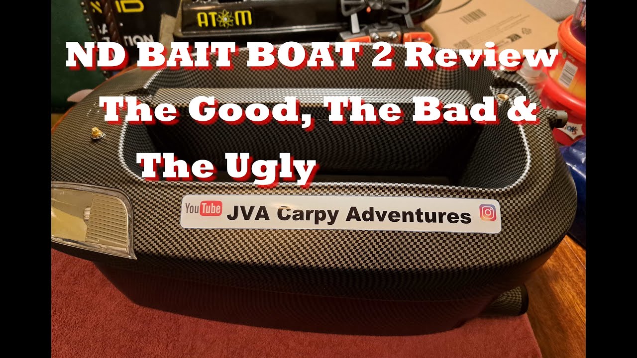 ND BAIT BOAT 2 - THE GOOD, THE BAD & THE UGLY 