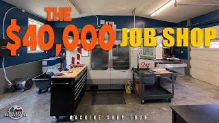 This Shop Started With Less Than 40000Mil Spec Manufacturing Machine Shop Tour