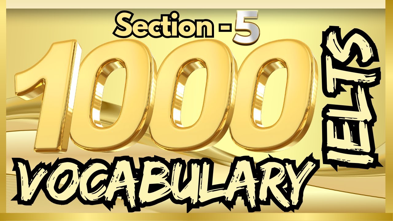Must-Know 1000 Vocabulary Words for IELTS Reading Success || Vocabulary Hacks