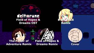 Deltarune: Field of Hopes and Dreams (Quintuple Mashup)