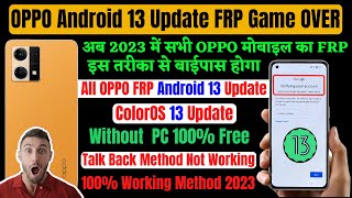 All OPPO Frp Bypass New Trick 2023 Latest Security Android 13 Update 🔥 Talkback Not Working Solution