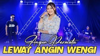 Lewat Angin Wengi - Anggun Permata (Penyu Music Comeback) Version - Cover