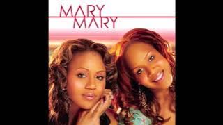 Dance Dance Dance - Mary Mary
