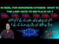 what is the last date to settle in uk for european citizens ?| european union News in Urdu and Hindi