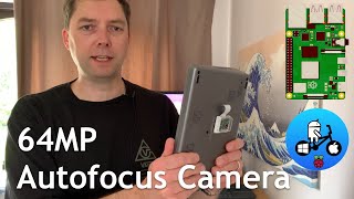 ArduCam 64MP Autofocus camera for Raspberry Pi.