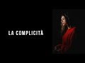 Carmen Ferreri - La Complicità (inedito)